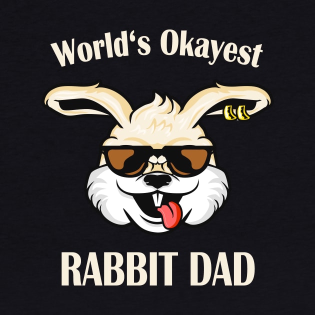 Funny Rabbit Dad Rabbits Lover Gift by Foxxy Merch